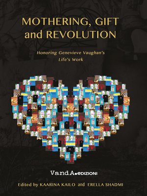 cover image of Mothering, gift and revolution